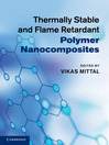 Thermally Stable and Flame Retardant Polymer Nanocomposites (eBook)
